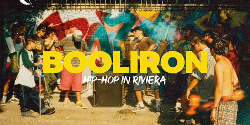 Booliron: Hip-Hop in Riviera