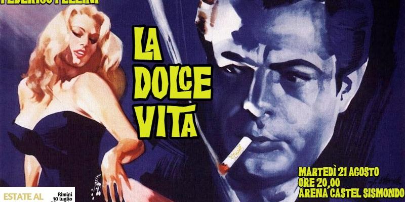 La dolce vita di Fellini