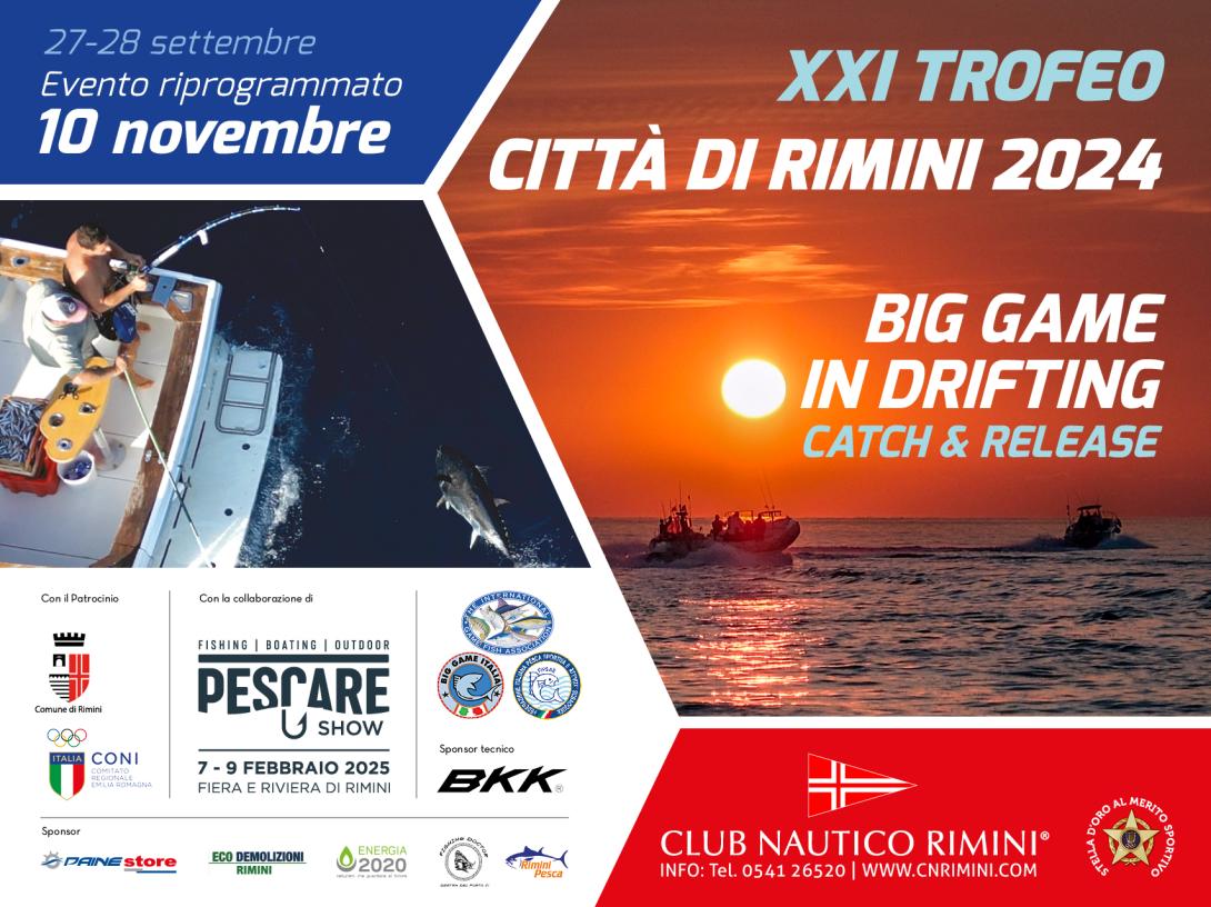 XXI Trofeo Città di Rimini - Big Game in Drifting Catch & Release