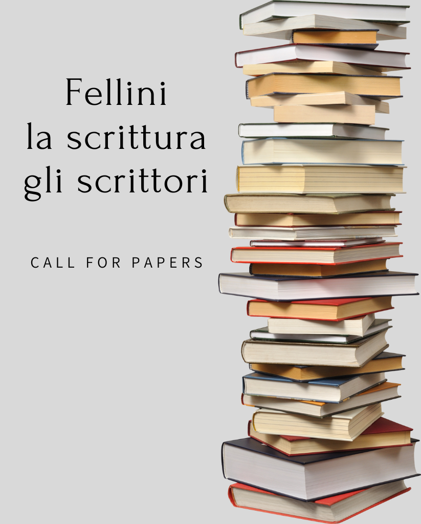 Fellini la scrittura gli scrittori. Call for papers