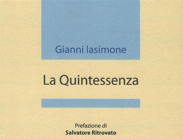 La Quintessenza di Gianni Iasimone