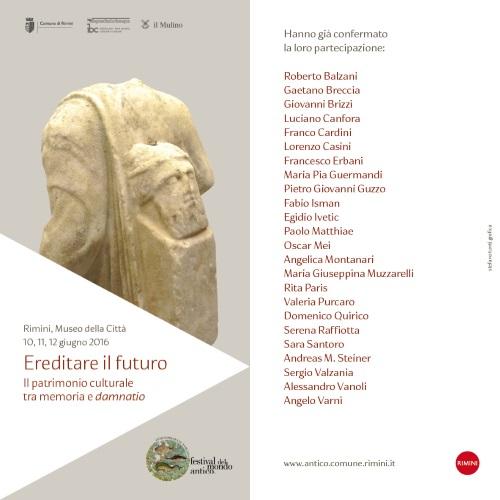 Inheriting the Future The cultural heritage between memory and damnatio