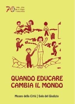 Quando educare cambia il mondo