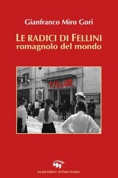 Le radici di Fellini
