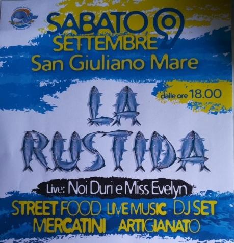 La Rustida a San Giuliano Mare