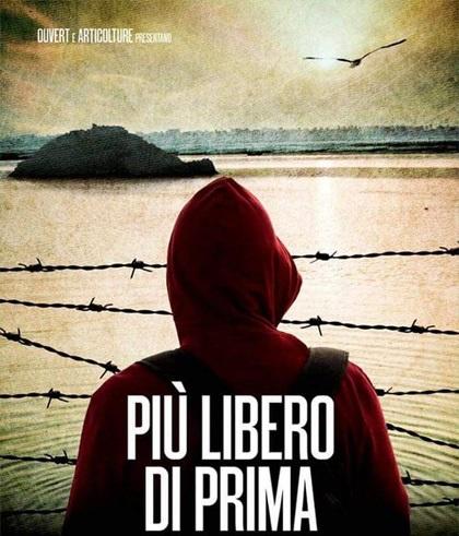 Locandina del documentario 'Più libero di prima'