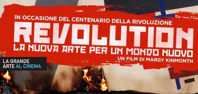 Exhibition, la Grande Arte al cinema: Revolution – La Nuova Arte per un mondo nuovo
