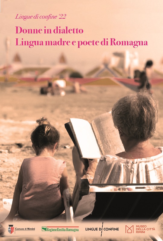 Lingue di Confine: Donne in dialetto. Lingua madre e poete di Romagna