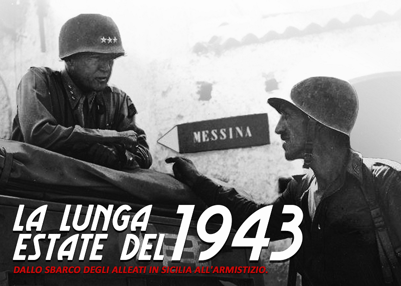 La lunga estate del 1943. Dallo sbarco degli Alleati in Sicilia all'armistizio